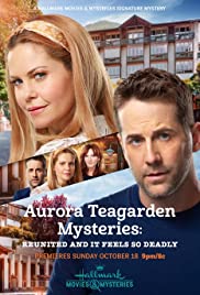 ดูหนังออนไลน์ฟรี Aurora Teagarden Mysteries Reunited and it Feels So Deadly (2020) รู้สึกถึงความตายอีกครั้ง (ซาวด์แทร็ก)