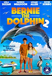 ดูหนังออนไลน์ฟรี Bernie The Dolphin (2019) เบอร์นี่ โลมาน้อยหัวใจมหาสมุทร