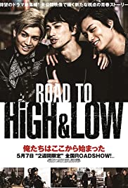 ดูหนังออนไลน์ฟรี Road to High and Low (2016) โรด ทู ไฮ แอนด์ โลว์ [  ซับไทย ]