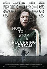 ดูหนังออนไลน์ฟรี How to Stop a Recurring Dream (2020)